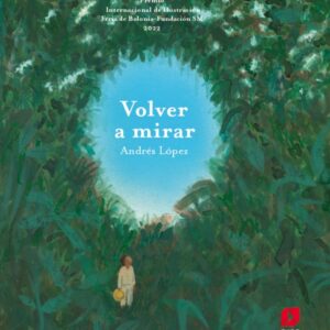 Volver a mirar Volver a mirar