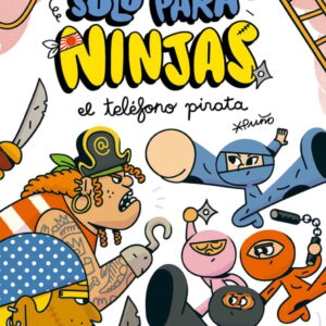 Solo para ninjas 4: El teléfono pirata (Kindle) Solo para ninjas 4: El teléfono pirata (Kindle)