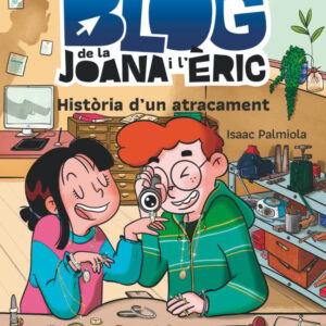 El bloc de la Joana i l’Èric 4. Història d’un atracament El bloc de la Joana i l'Èric 4. Història d'un atracament