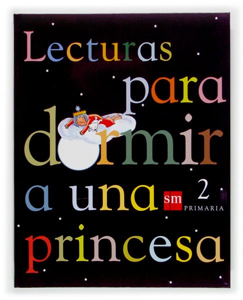 Portada del producto:  Lecturas para dormir a una princesa. 2 Primaria