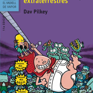 El Capità Calçotets i la invasió dels extraterrestres El Capità Calçotets i la invasió dels extraterrestres