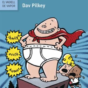 Les aventures del Capità Calçotets Les aventures del Capità Calçotets