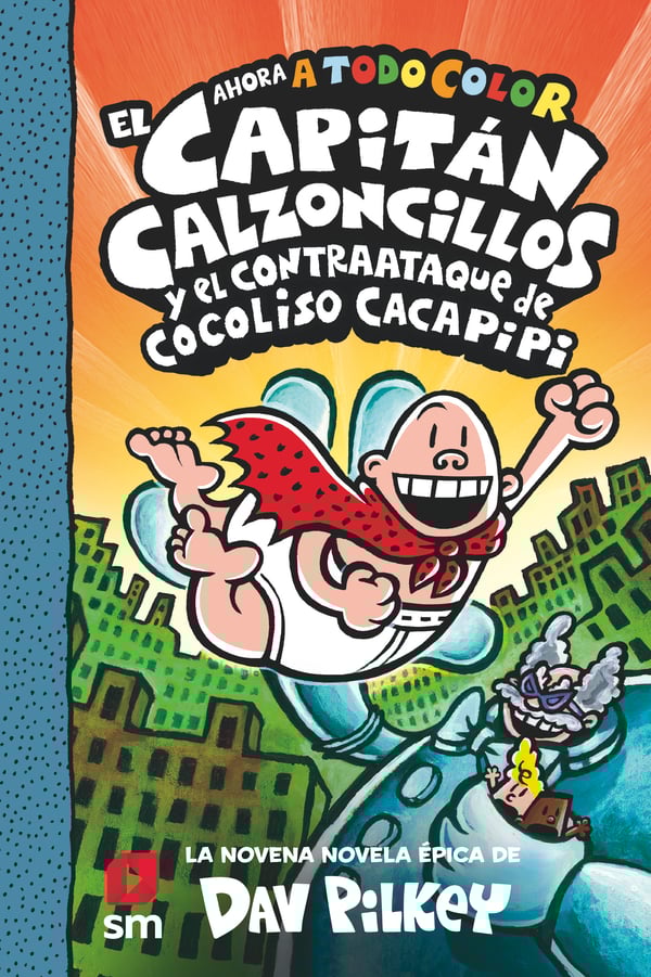 Portada del producto:  El Capitán Calzoncillos y el contraataque de Cocoliso Cacapipi
