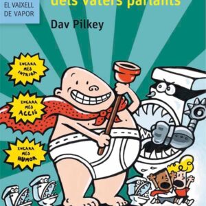 El Capità Calçotets i l’atac dels vàters parlants El Capità Calçotets i l'atac dels vàters parlants