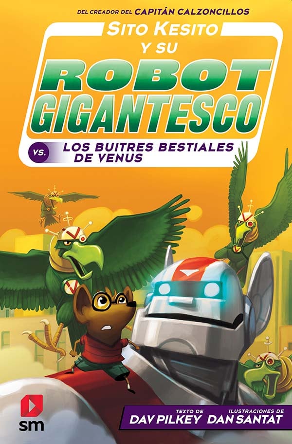 Portada del producto:  Sito Kesito y su robot gigantesco contra los buitres bestiales de Venus
