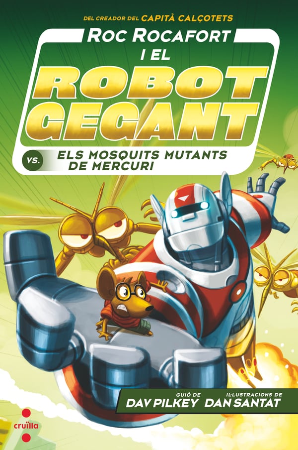 Portada del producto:  Roc Rocafort i el robot gegant contra els mosquits mutants de Mercuri