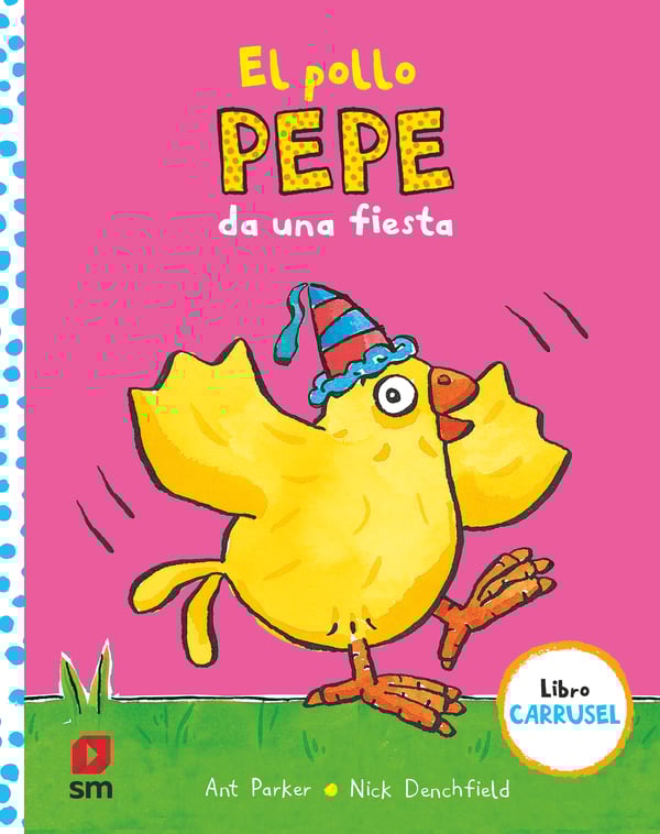 Portada del producto:  El pollo Pepe da una fiesta