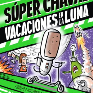 Vacaciones en la Luna Vacaciones en la Luna