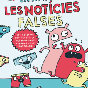 La invasió de les notícies falses