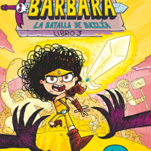 Bárbara 3: La batalla de Bailía Bárbara 3: La batalla de Bailía