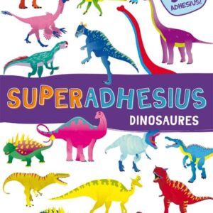 Superadhesius. Dinosaures