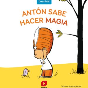 Antón sabe hacer magia Antón sabe hacer magia