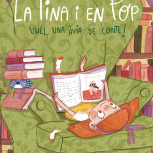 La Tina i en Pop 3. Vull una àvia de conte!