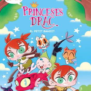 Còmic Princeses Drac 3. El petit bandit Còmic Princeses Drac 3. El petit bandit