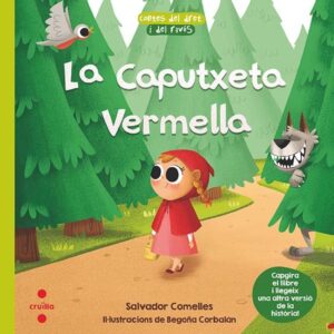 La Caputxeta Vermella / El Llobató Vermell