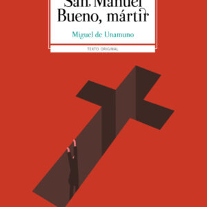 San Manuel Bueno, mártir San Manuel Bueno, mártir