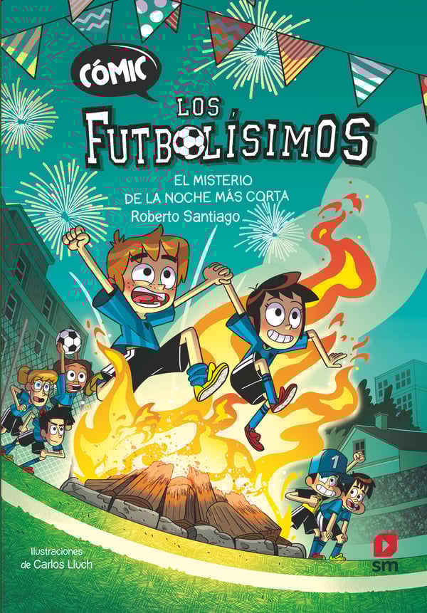 Portada del producto:  Cómic Los Futbolísimos 3: El misterio de la noche más corta