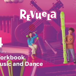 Music and Dance. Workbook. 4 Primary. Revuela Music and Dance. Workbook. 4 Primary. Revuela
