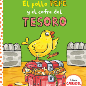 El pollo Pepe y el cofre del tesoro El pollo Pepe y el cofre del tesoro