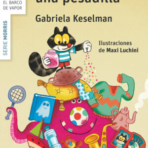 Morris, quiero una pesadilla Morris, quiero una pesadilla