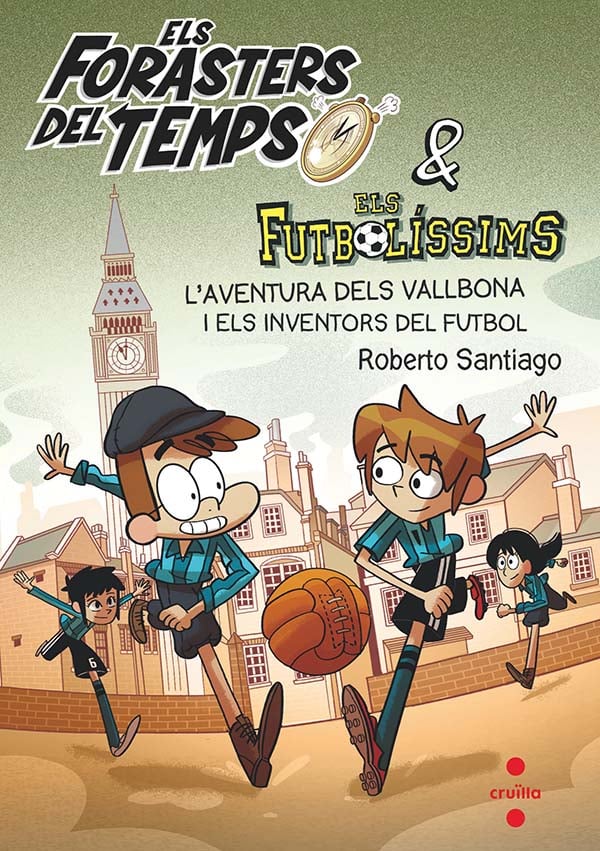 Portada del producto:  Els Forasters del temps 9: L’aventura dels Vallbona i els inventors del futbol