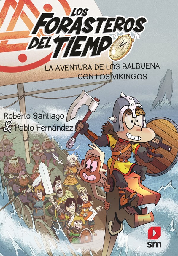 Portada del producto:  Los Forasteros del Tiempo 11. La aventura de los Balbuena con los vikingos