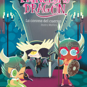 Princesas Dragón 12: La corona del cuervo Princesas Dragón 12: La corona del cuervo