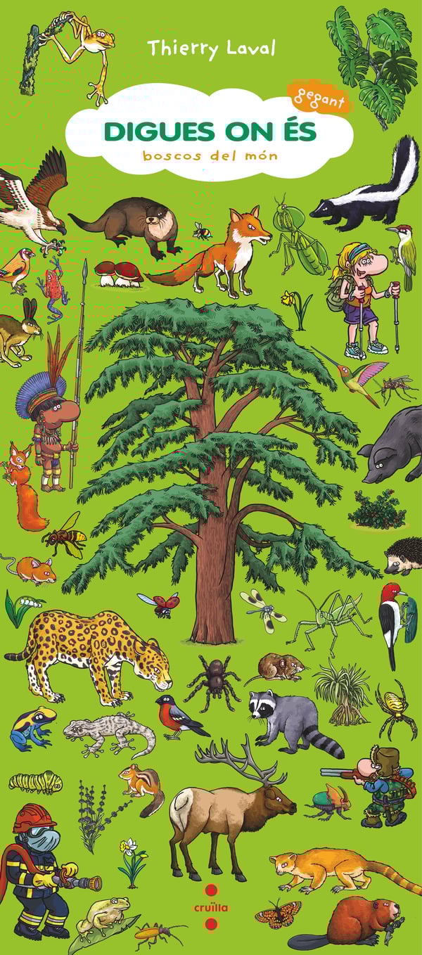 Portada del producto:  Digues on és gegant. Boscos del món