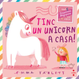 Tinc un unicorn a casa Tinc un unicorn a casa