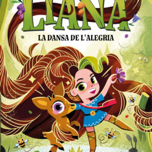 Liana 1: La dansa de l'alegria