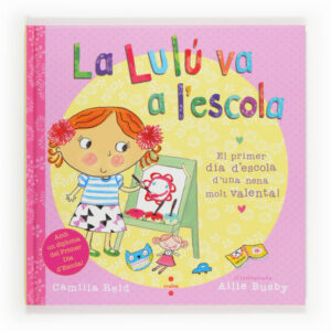 La Lulú va a l’escola La Lulú va a l'escola