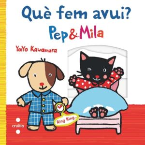 Pep i Mila. Què fem avui? Pep i Mila. Què fem avui?