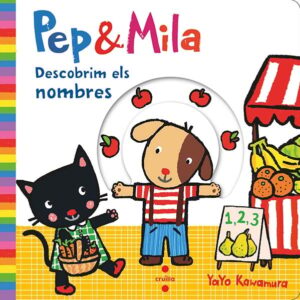 Pep i Mila. Descobrim els nombres