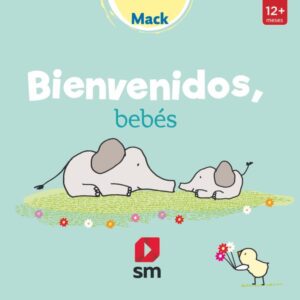 Bienvenidos, bebés Bienvenidos, bebés