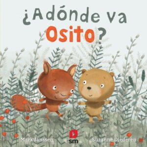¿Adónde va Osito? ¿Adónde va Osito?