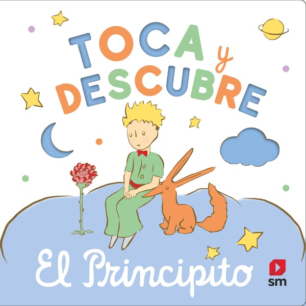Portada del producto:  Toca y descubre – El Principito