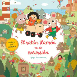 El ratón Ramón va de excursión