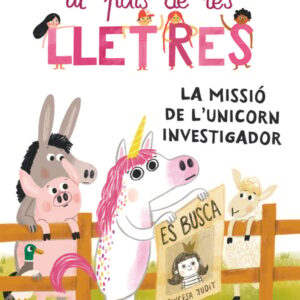 La missió de l’unicorn investigador La missió de l'unicorn investigador