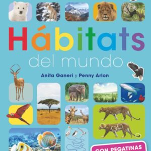 Hábitats del mundo Hábitats del mundo