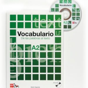 Vocabulario A2. De las palabras al texto Vocabulario A2. De las palabras al texto