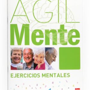 Ágilmente: ejercicios mentales. Verde Ágilmente: ejercicios mentales. Verde