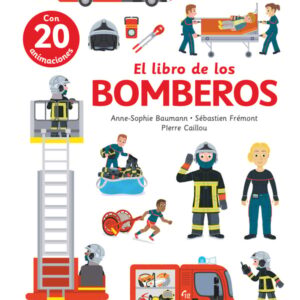 El libro de los bomberos El libro de los bomberos