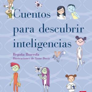 Cuentos para descubrir inteligencias Cuentos para descubrir inteligencias
