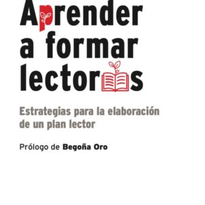 Aprender a formar lectores Aprender a formar lectores