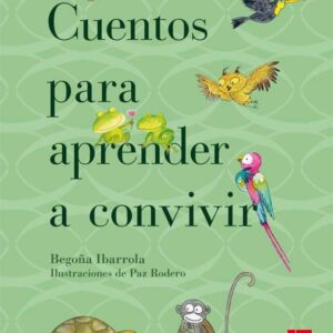 Cuentos para aprender a convivir Cuentos para aprender a convivir