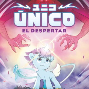 Único 1: El despertar Único 1: El despertar