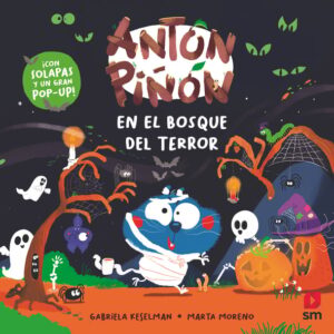 Antón Piñón en el bosque del terror Antón Piñón en el bosque del terror