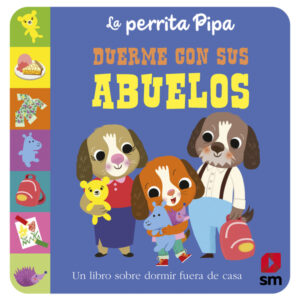 La perrita Pipa duerme con sus abuelos La perrita Pipa duerme con sus abuelos