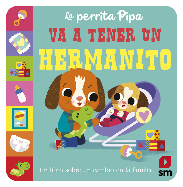 Portada del producto:  La perrita Pipa va a tener un hermanito