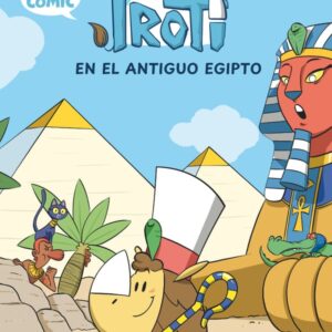 Cómic Troti 2: Troti en el antiguo Egipto Cómic Troti 2: Troti en el antiguo Egipto